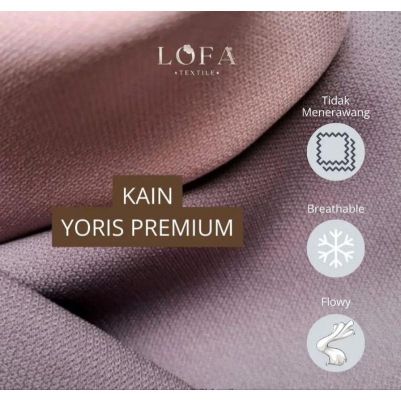 0.5 meter Kain Yoris Premium, Paulista, Torino Kain gamis (setengah meter)