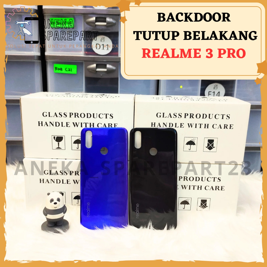 BACKCOVER BACKDOOR REALME 3 PRO TUTUP CASING BELAKANG REALME 3 PRO