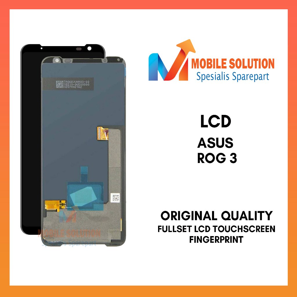 Grosir LCD Asus ROG 3 FINGERPRINT Fullset Touchscreen Garansi 1 Bulan + Packing / Bubble