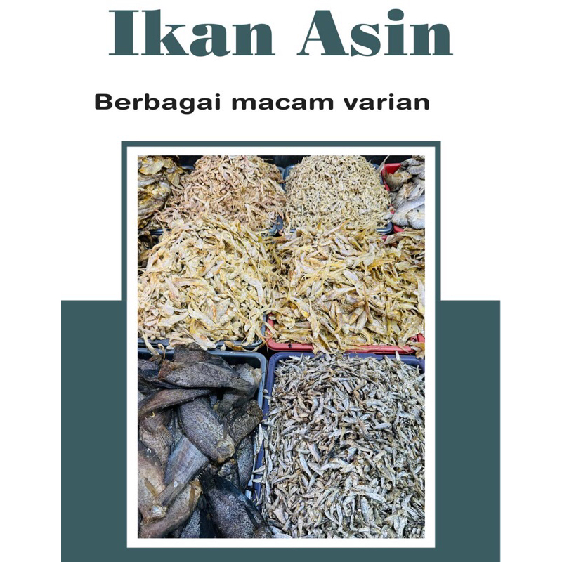 

Aneka Ikan Asin serba 10 Ribu