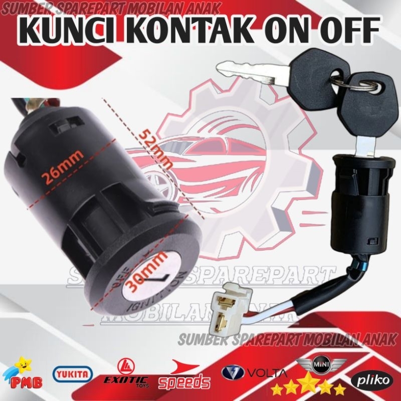 KUNCI KONTAK ON OFF POWER KEY SWITCH MOBIL AKI ANAK PLIKO YUKITA PMB MINI SPEEDS VOLTA RASTAR