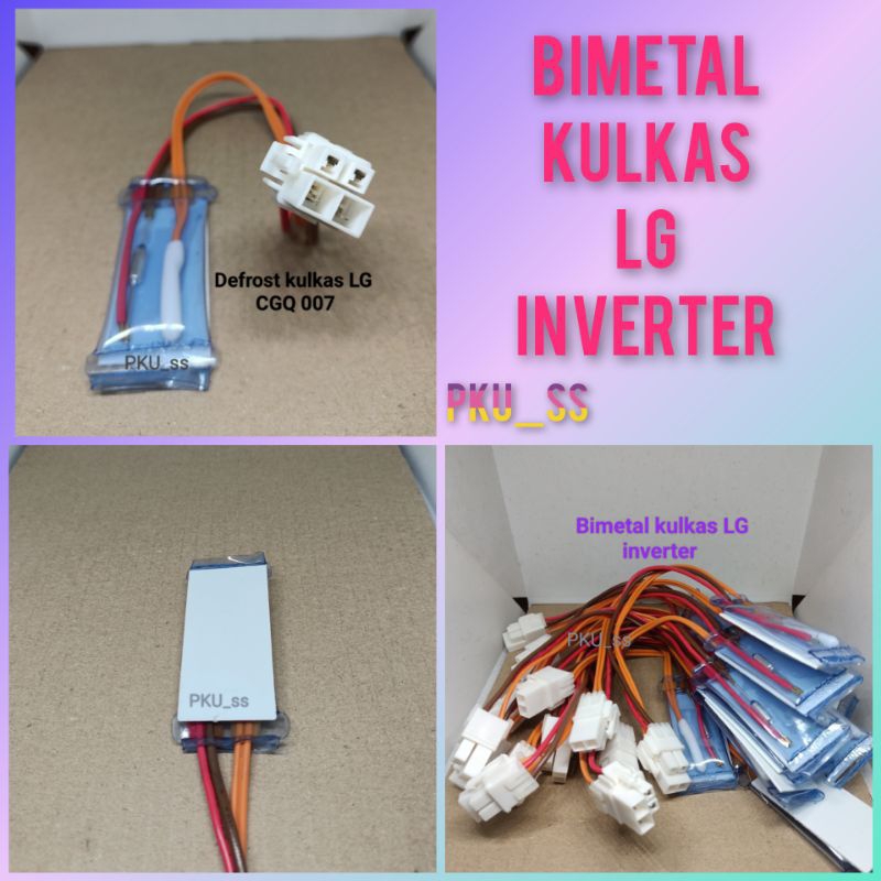 Defrost / Fuse / Bimetal kulkas LG inverter / Defrost kulkas LG CGQ 007