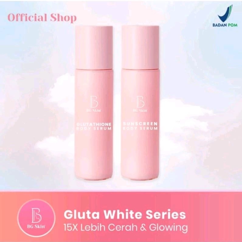 PAKET BODY GLUTHA WHITE SERIES BG SKIN CARE | SABUN GOLD BEAUTY GLOW ORIGINAL
