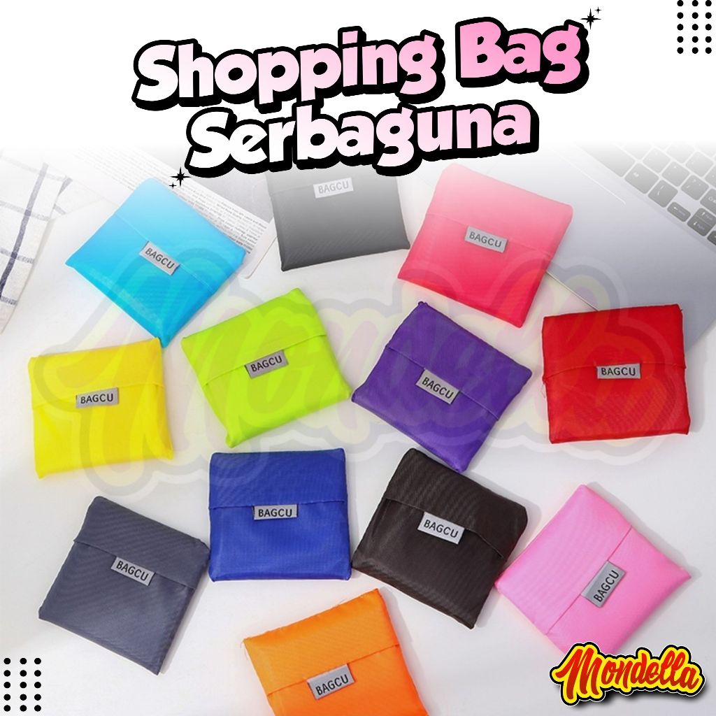 Kantong Baggu Serbaguna Bagcu Shopping Bag Tas Belanja Jinjing Modis Praktis Ramah Lingkungan Tote B