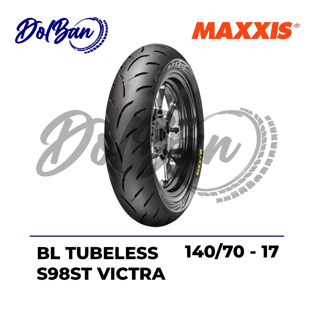 BAN LUAR MOTOR MAXXIS 140/70-17 RING 17 VICTRA S98ST TUBELESS