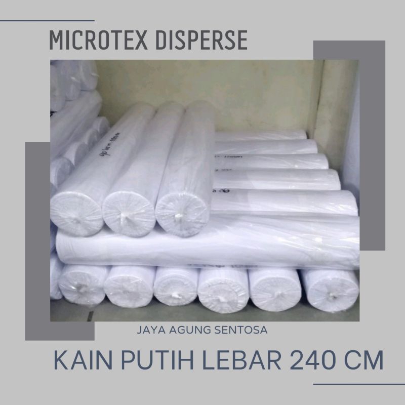 KAIN MICROTEX DISPERSE POLOS PUTIH 90 GR LEBAR 240 CM
