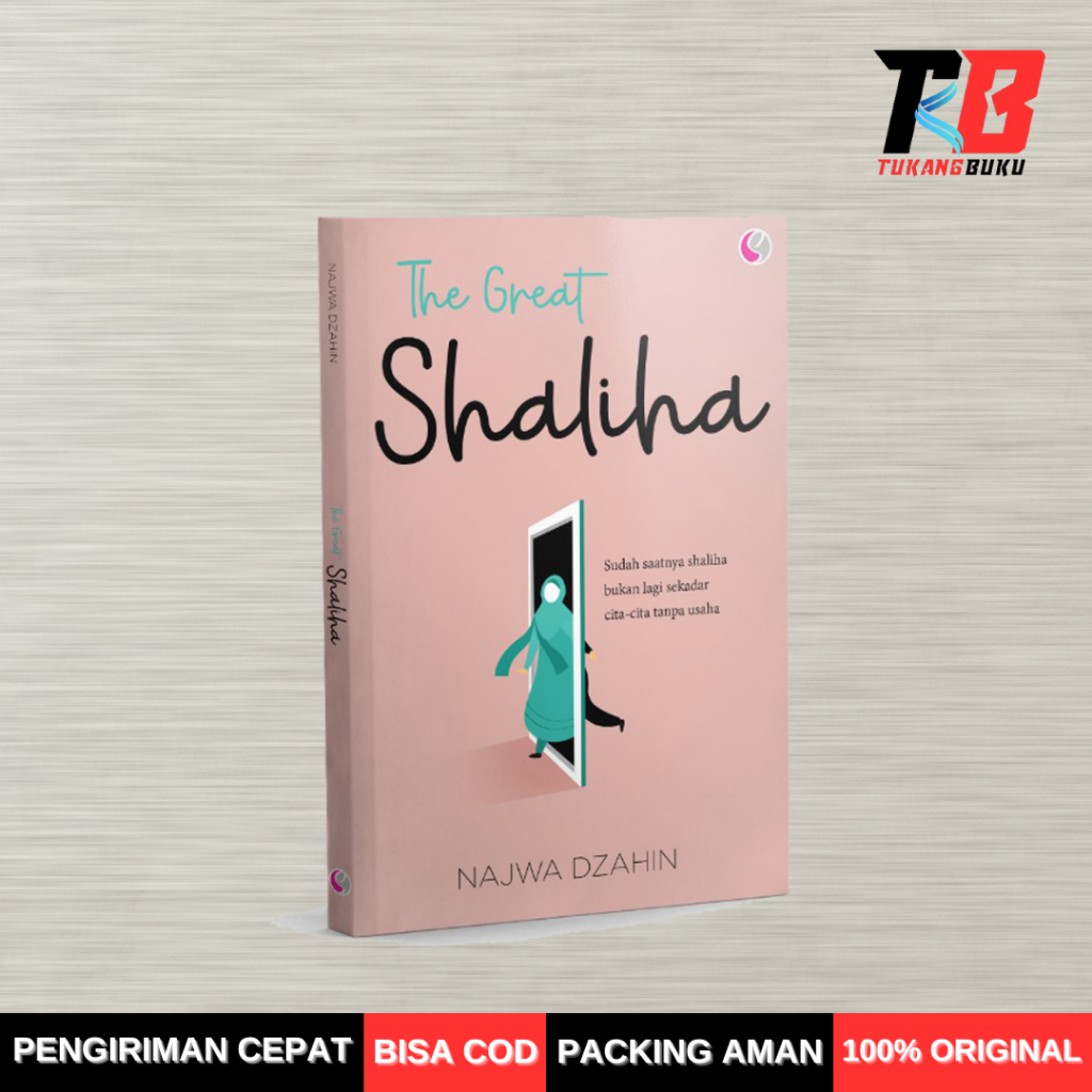 BUKU MOTIVASI MUSLIMAH - THE GREAT SHALIHA