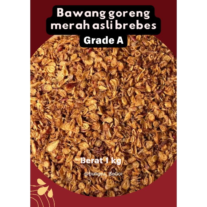 

BAWANG GORENG MERAH GRADE A SUPER 1 KG