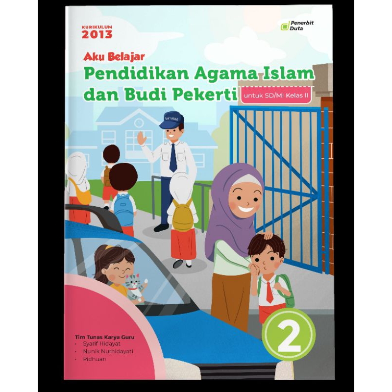 

Aku Belajar: Pendidikan Agama Islam dan Budi Pekerti SD Kelas 2