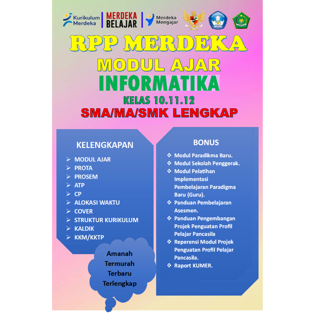 

MODUL AJAR INFORMATIKA KELAS 10.11.12 SMA/SMK/MA KURIKULUM MERDEKA LENGKAP