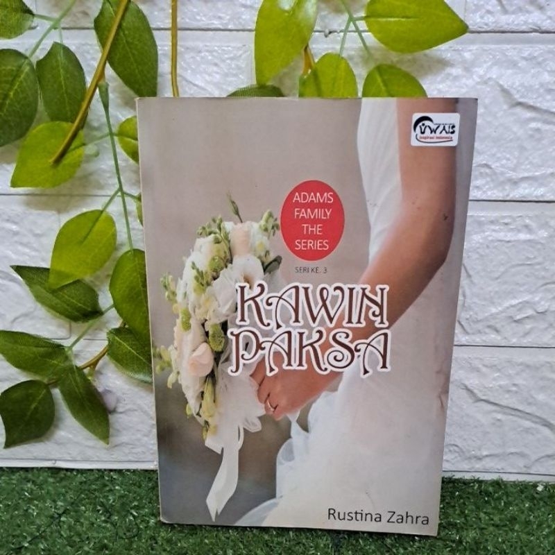 NOVEL KAWIN PAKSA BY RUSTINA ZAHRA