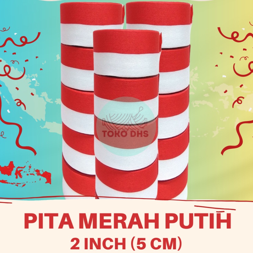 

Langka PITA MERAH PUTIH 2 INCH 5 CM PITA KAIN