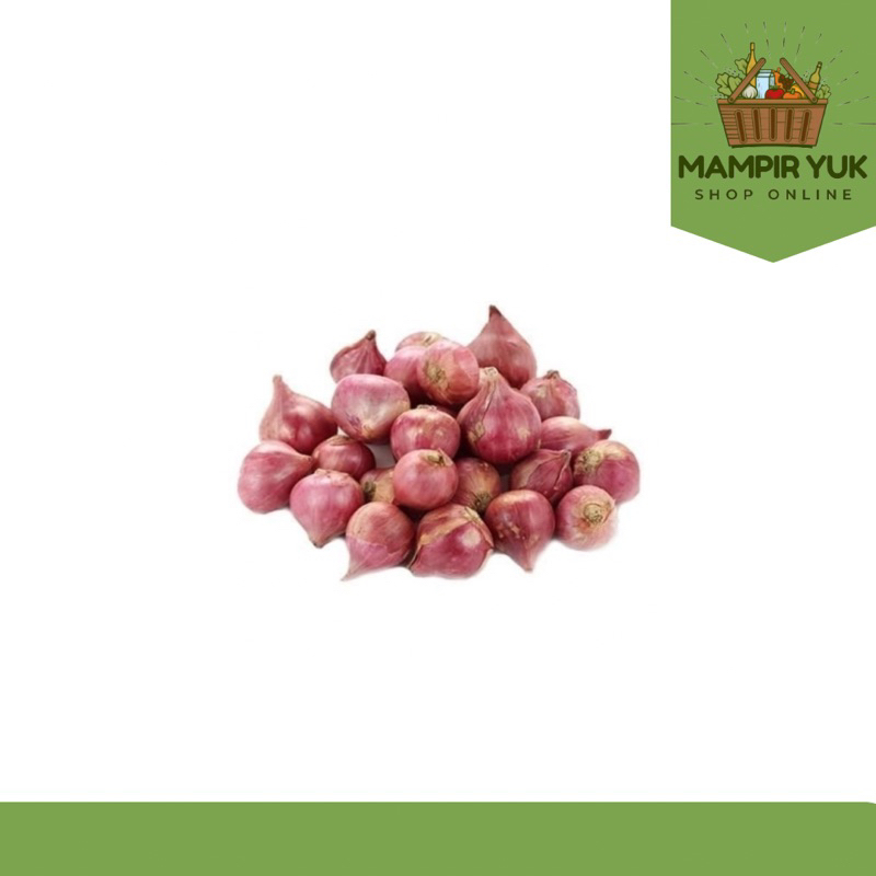

Bawang merah 250gr-1kg | mampiryuk