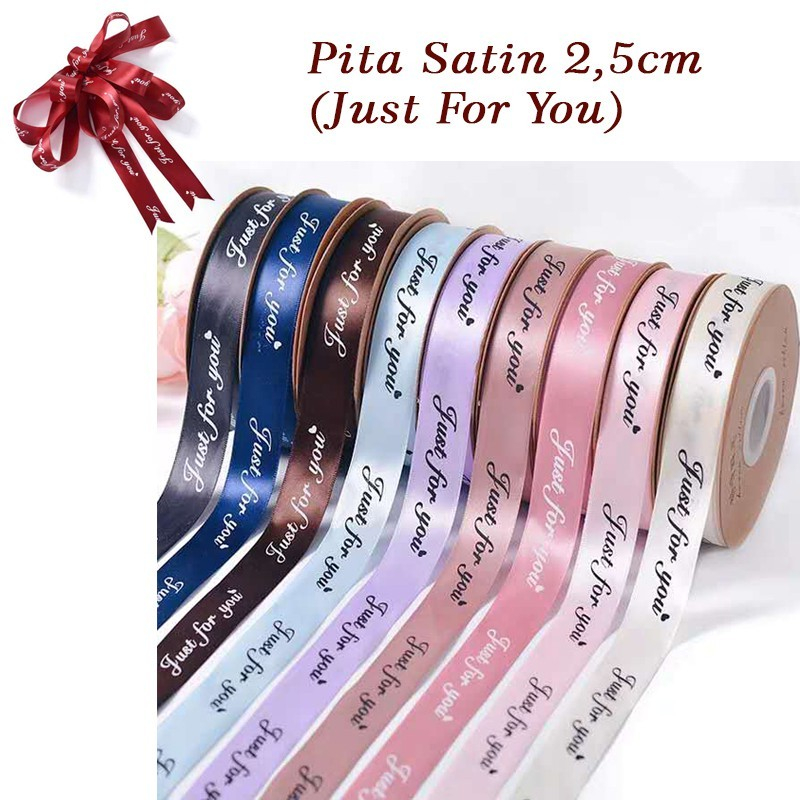 

Pita Satin Just For You Merry Christmas dan Ukuran 2.5 cm Harga Meteran Untuk Pita Bucket Bunga