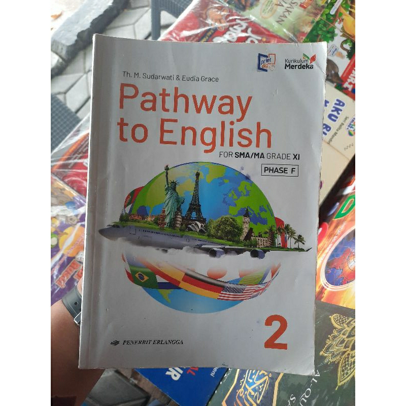 Pathway to English for SMA/MA Grade XI PHASE F Kelas 11 Kurikulum Merdeka Erlangga - Bekas