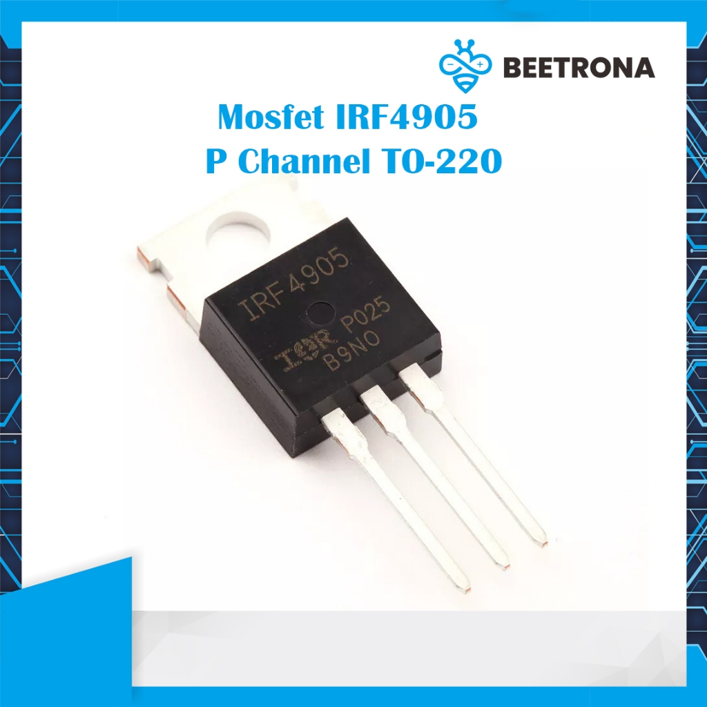 Mosfet IRF4905 IRF 4905 TO-220 Transistor P Channel