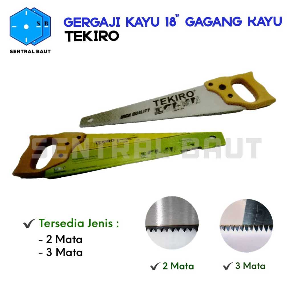 SENTRAL BAUT || Gergaji Kayu Gagang Kayu 18" TEKIRO