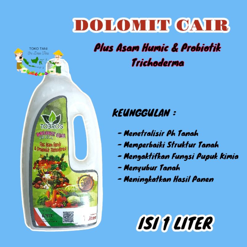 PUPUK DOLOMIT CAIR ISI 1 LITER Pupuk Penyubur Tanah Plus Asam Humic Dan Probiotik Trikoderma SMM