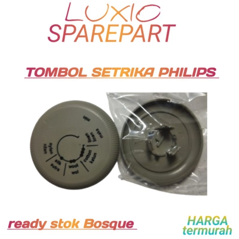 knob setrika Philips/ TOMBOL SETRIKA PHILIPS/PUTARAN SETRIKA PHILIPS
