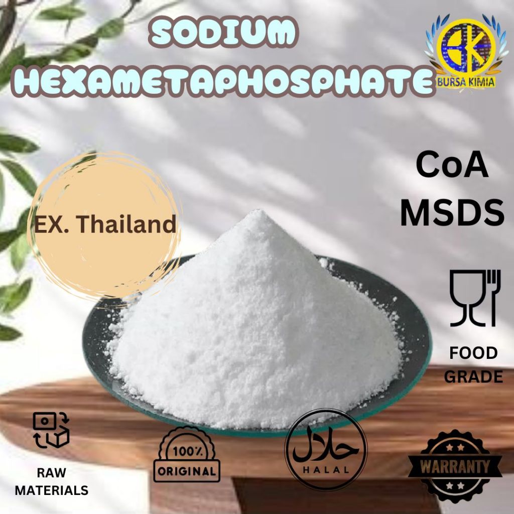 

Sodium Hexametaphosphate Food Grade 500gr SHMP Food Grade