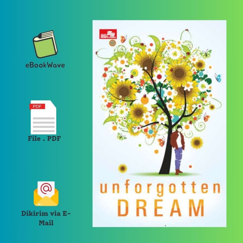 

Unforgotten Dream Book BEST SELLER (Bahasa Indonesia)