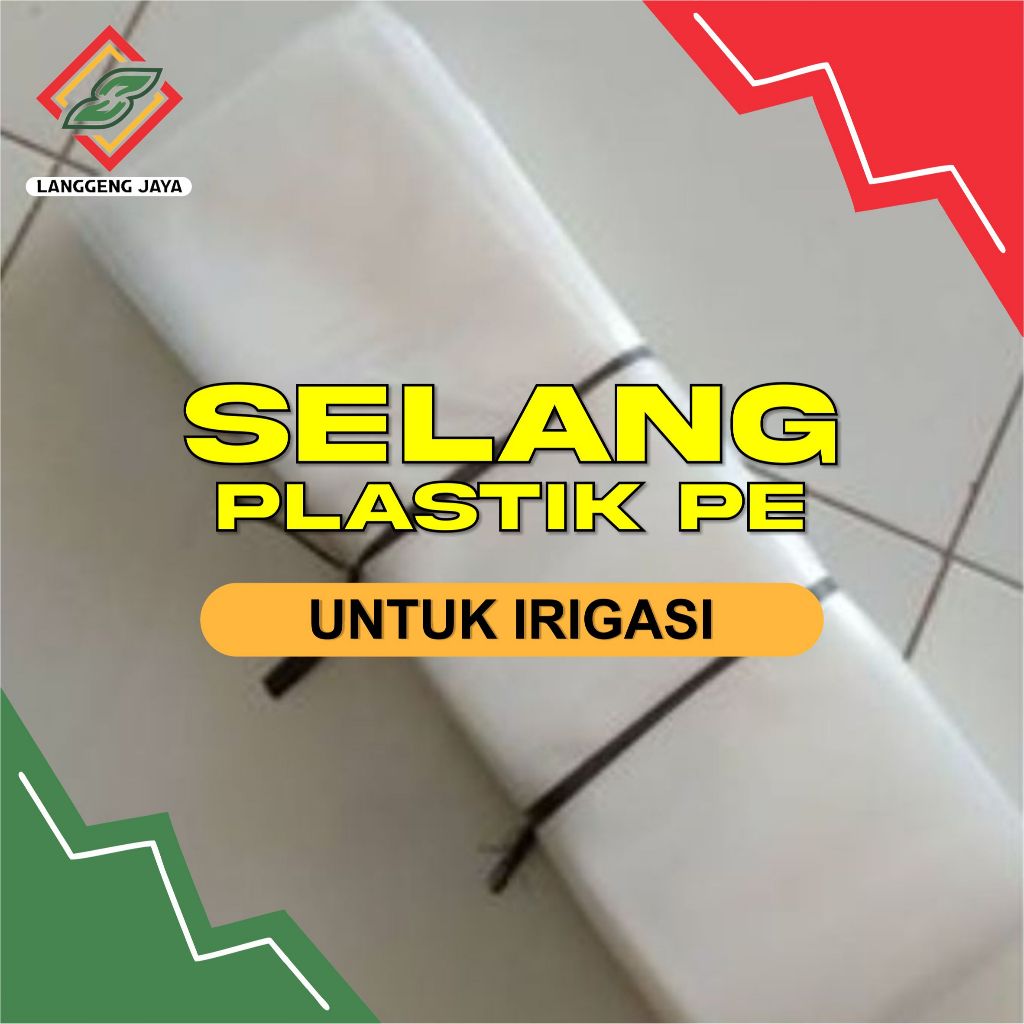 SELANG PLASTIK PE (IRIGASI) PERTANIAN