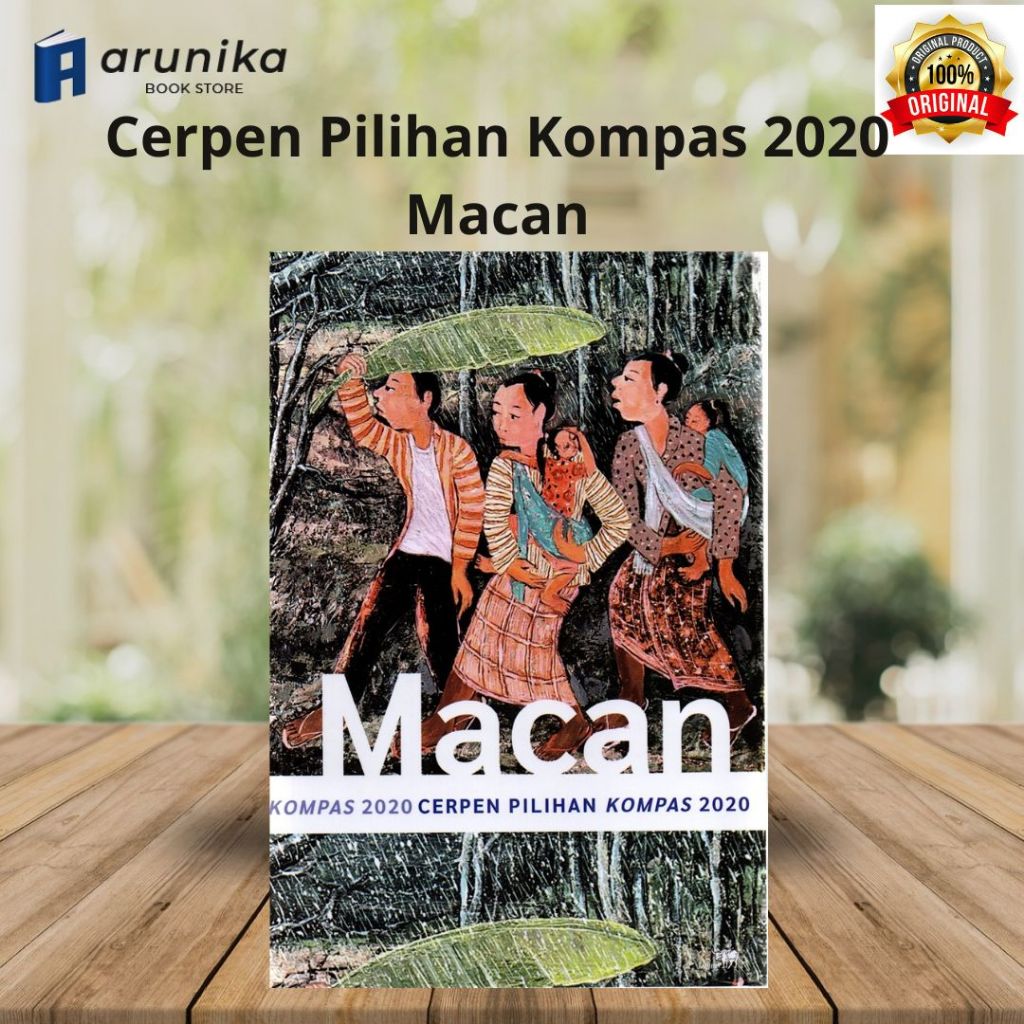 Cerpen Pilihan Kompas 2020 Macan / Original