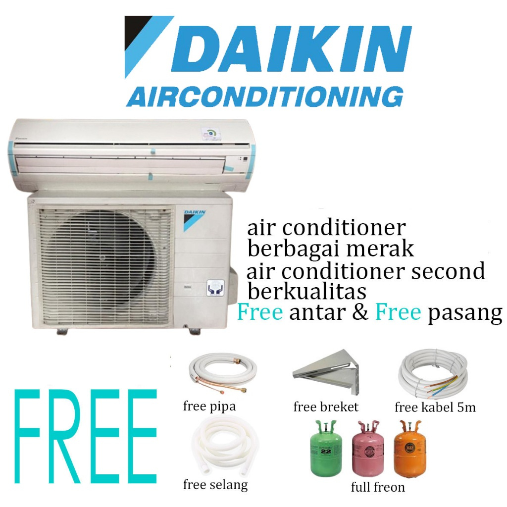 Daikin AC Second + Pasang AC Daikin 0.5 Pk / 1 Pk Berkualitas