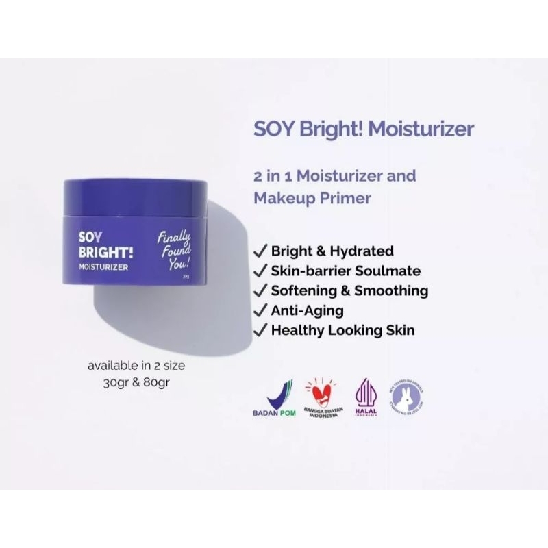 [READY SIAP KIRIM] FINALLY FOUND YOU SOY BRIGHT MOISTURIZER 30 GRAM - PELEMBAB KRIM SIANG KRIM MALAM