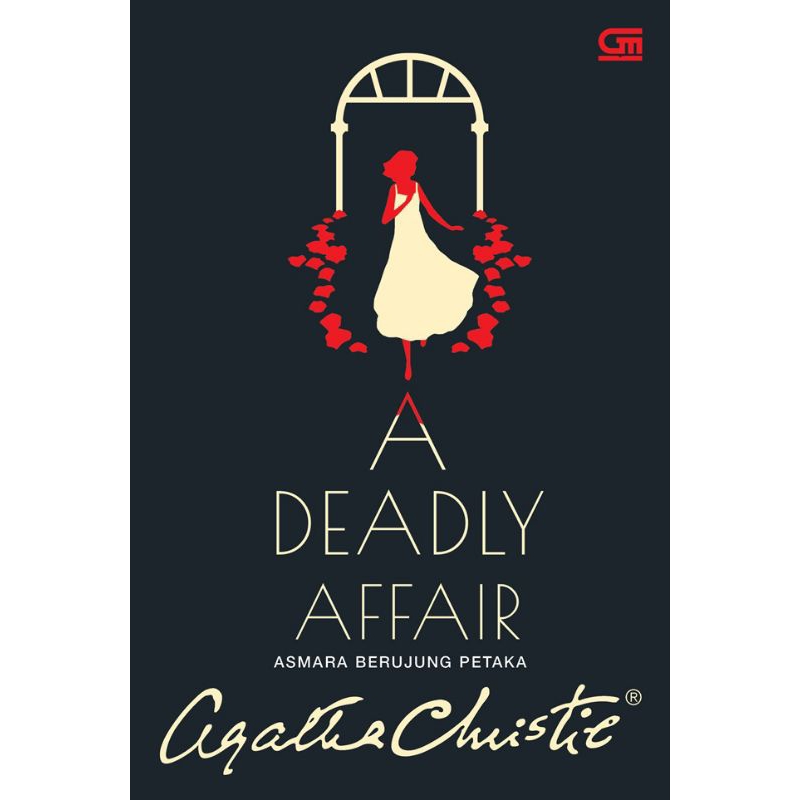 

(Indonesia) Novel A Deadly Affair (Asmara Berujung Petaka) Agatha Christie