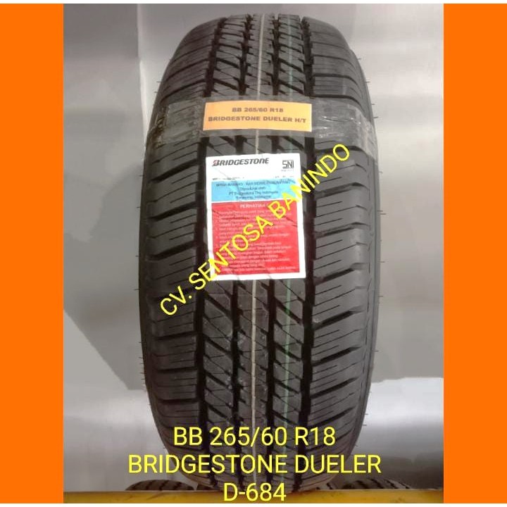 BAN BARU 265/60 R18 BS H/T D684