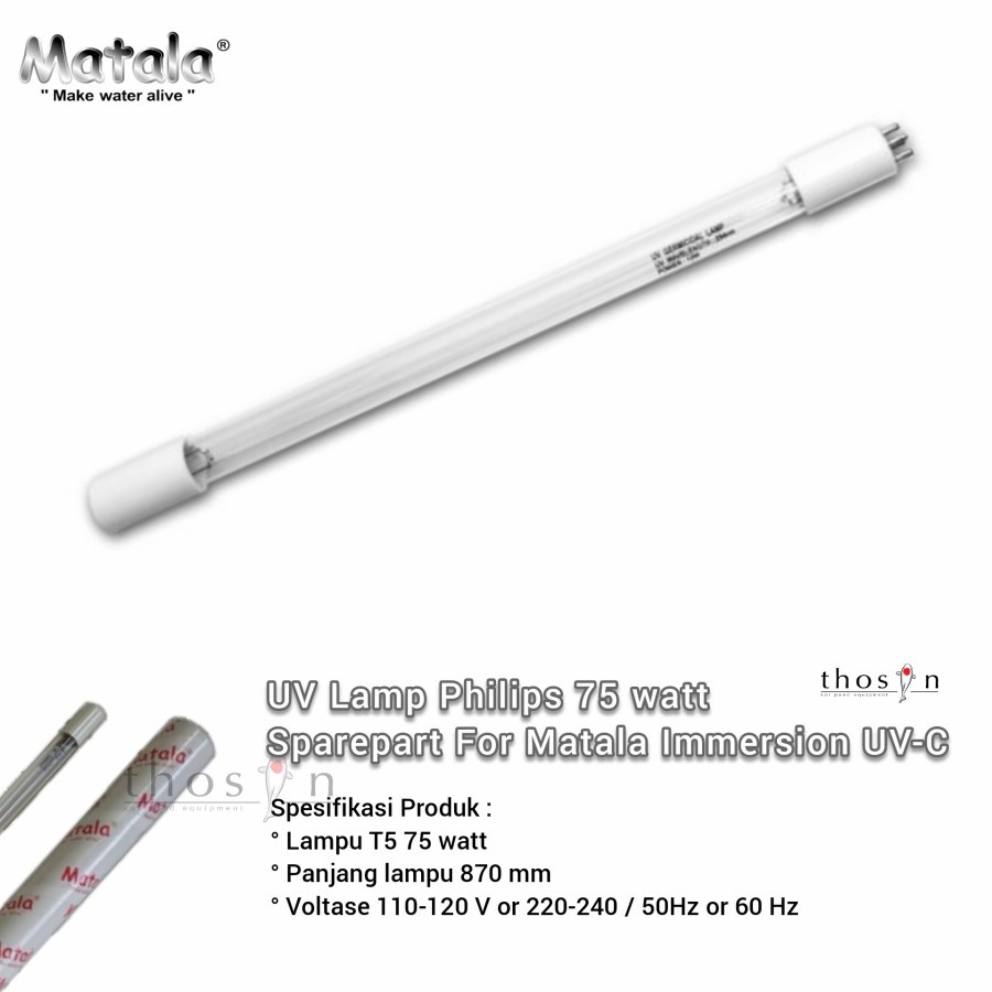 Lampu UV Philips 75 Watt Sparepart Matala Immersion UV-C 75 Watt