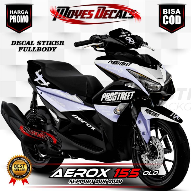 TAHAN LAMA...Decal Yamaha AEROX 155 OLD Stiker Full Body //Aerox155 old Variasi PROSTREET 2016 2017 