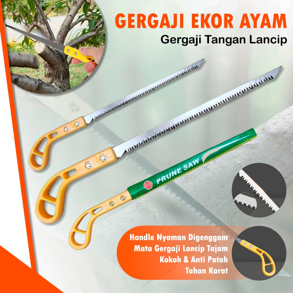 Gergaji Ekor Ayam - Gergaji Dahan Ranting Kayu Gergaji Bambu Gergaji Kebun Gergaji Rumahan Gergaji M
