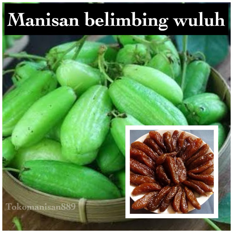 

manisan belimbing wuluh segar