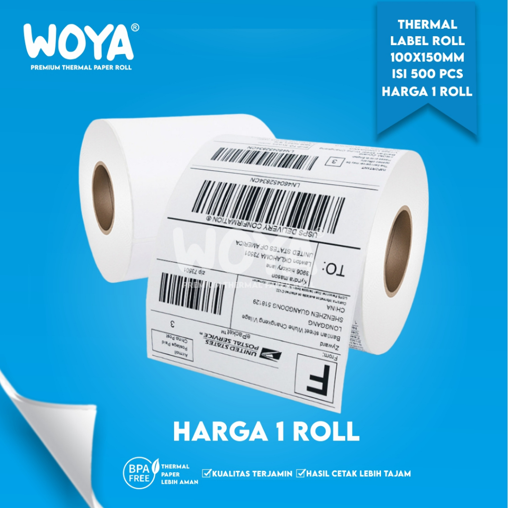 

WOYA KERTAS THERMAL STIKER LABEL RESI STICKER LABEL BARCODE ROLL UKURAN A6 100X150 MM ISI 500PCS 100X150MM ISI 500 PCS