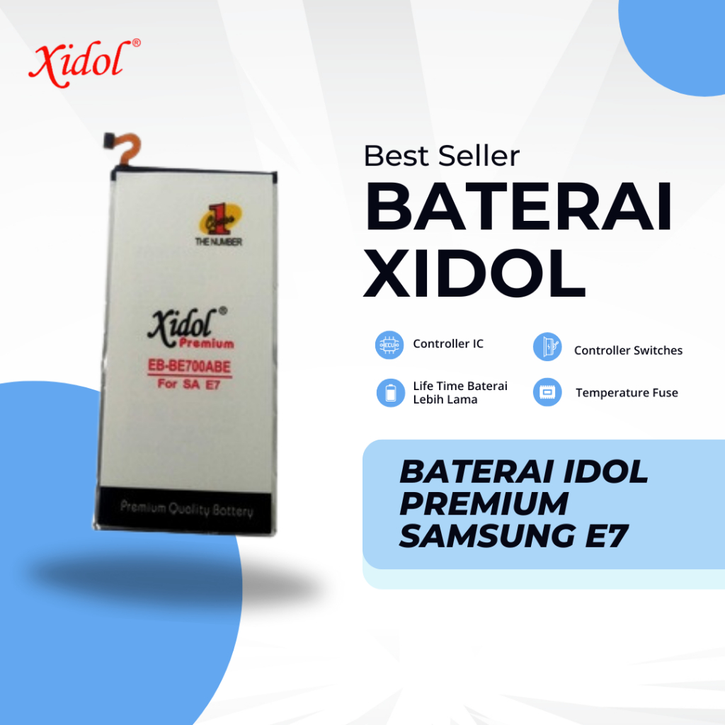 BATERAI XIDOL untuk SAMSUNG E7 BERGARANSI
