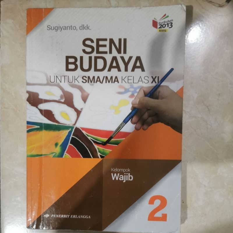 

Seni Budaya kelas 11 Erlangga Ori