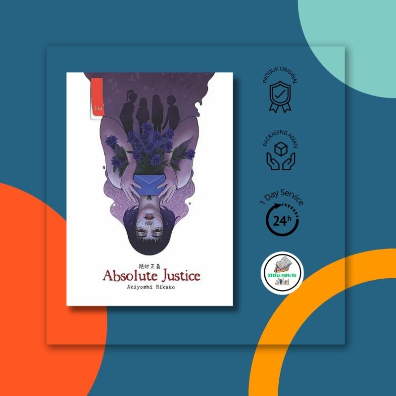 Novel Absolute Justice Karya Akiyoshi Rikako