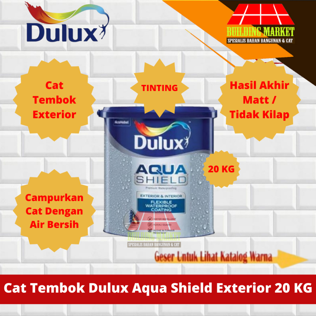 CAT TEMBOK TINTING DULUX AQUASHIELD WATERPROOFING EXTERIOR 20 KG