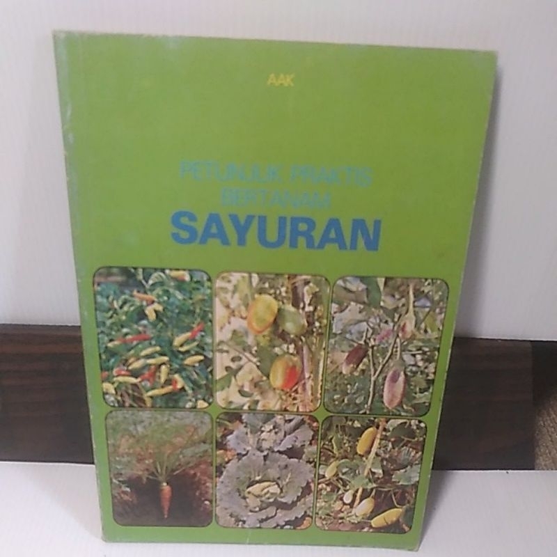 buku petunjuk praktis bertanam sayuran