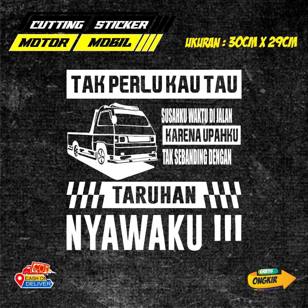 STIKER KATA KATA UNTUK MOBIL TRUCK/L300/PICKUP STIKER KATA KATA KEREN