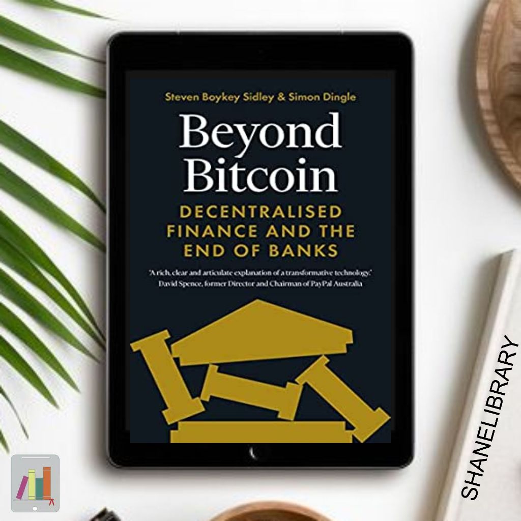 

Beyond Btcoin by Steven B. S.