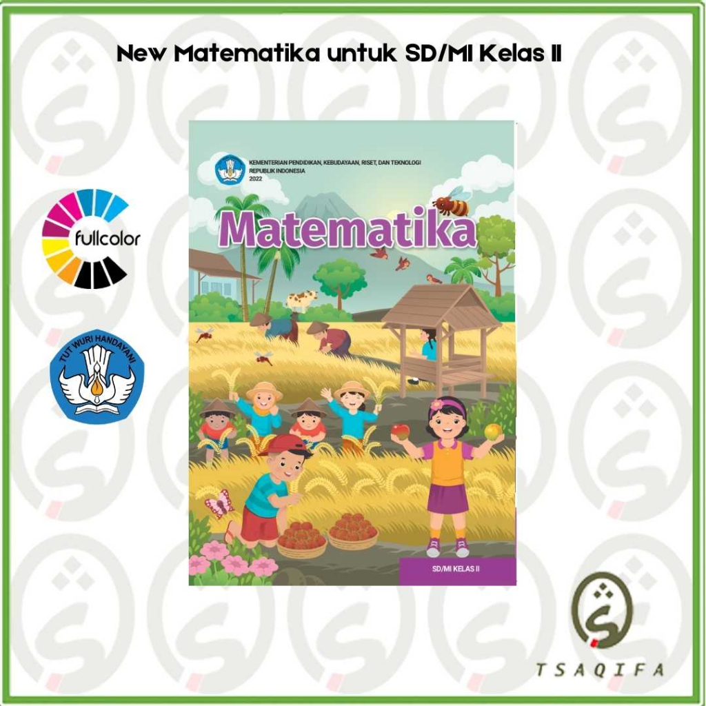 Buku Siswa MATEMATIKA KELAS 2 SD Kurikulum Merdeka New Matematika Kelas 2 SD Kurmer