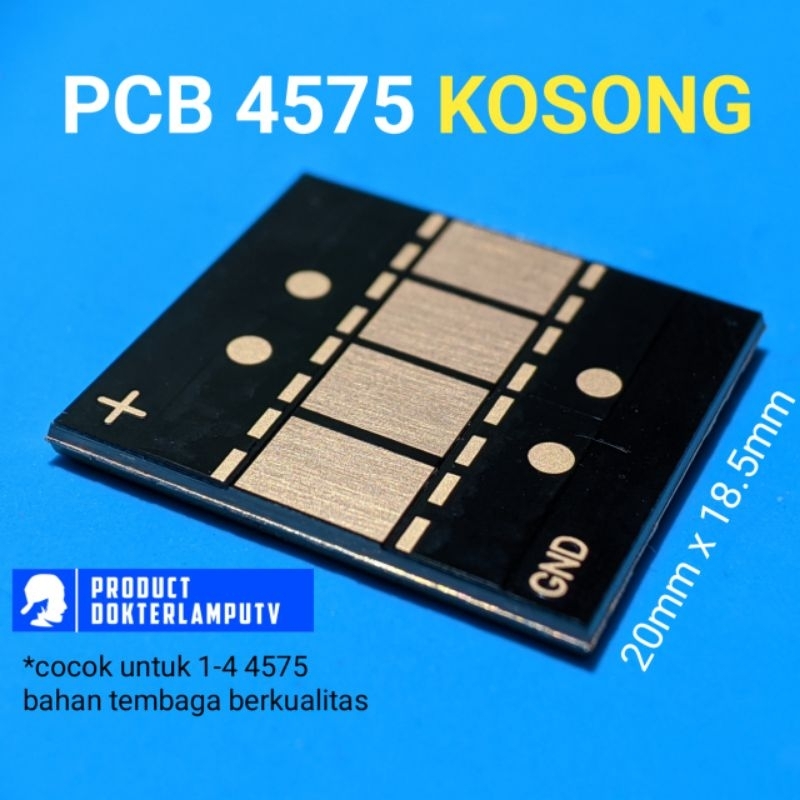 PCB KOSONG 4575 TEMBAGA SLOT 4X LED 4575 UNIVERSAL BILED PROJI AES DLL