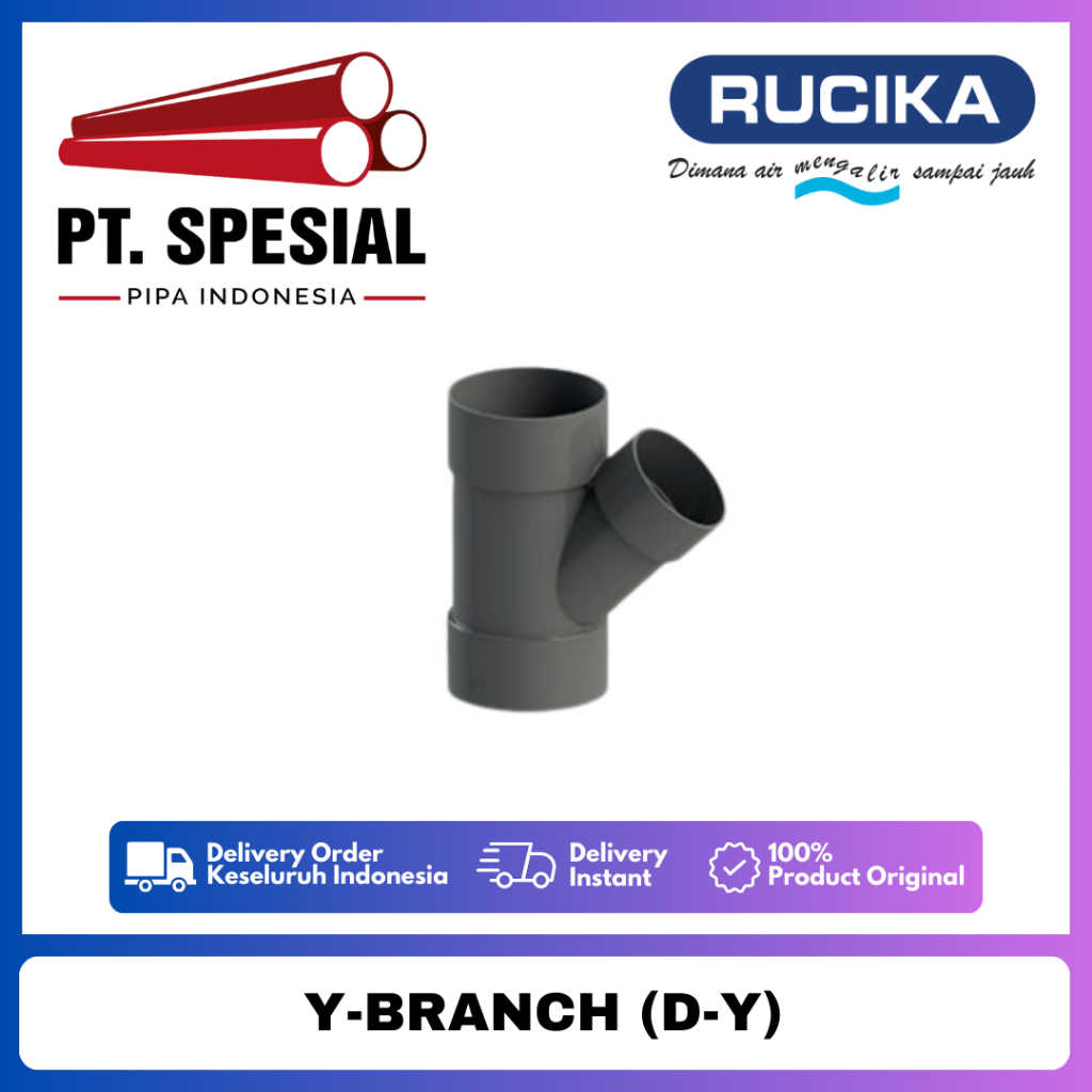 Tee Y PVC D 2 Inch PVC Rucika / Vlok Tee Y PVC Rucika / Y Branch PVC / Y Brand D -03