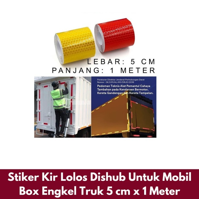 Stiker KIR Dishub Mobil Box Sticker Reflector Uji KIR Diamond Grade