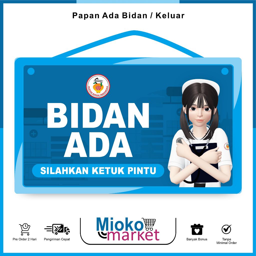 

Papan Tanda Ada / Keluar Bidan