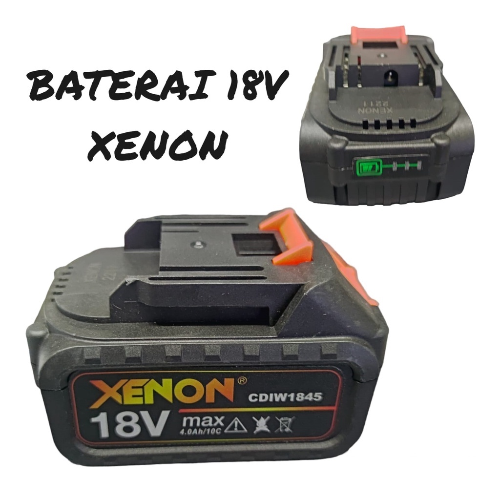 XENON 18V 4A BATERAI BOR GERINDA CORDLESS XENON CDID CDAG 1845 BATERE
