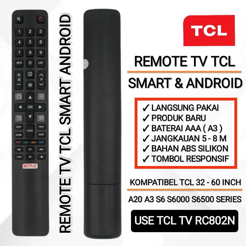 REMOTE REMOT TV TCL REMOTE TV SMART ANDROID TCL A3 A5 A20 S6000 S6500 S6 SERIES RC802N NETFLIX
